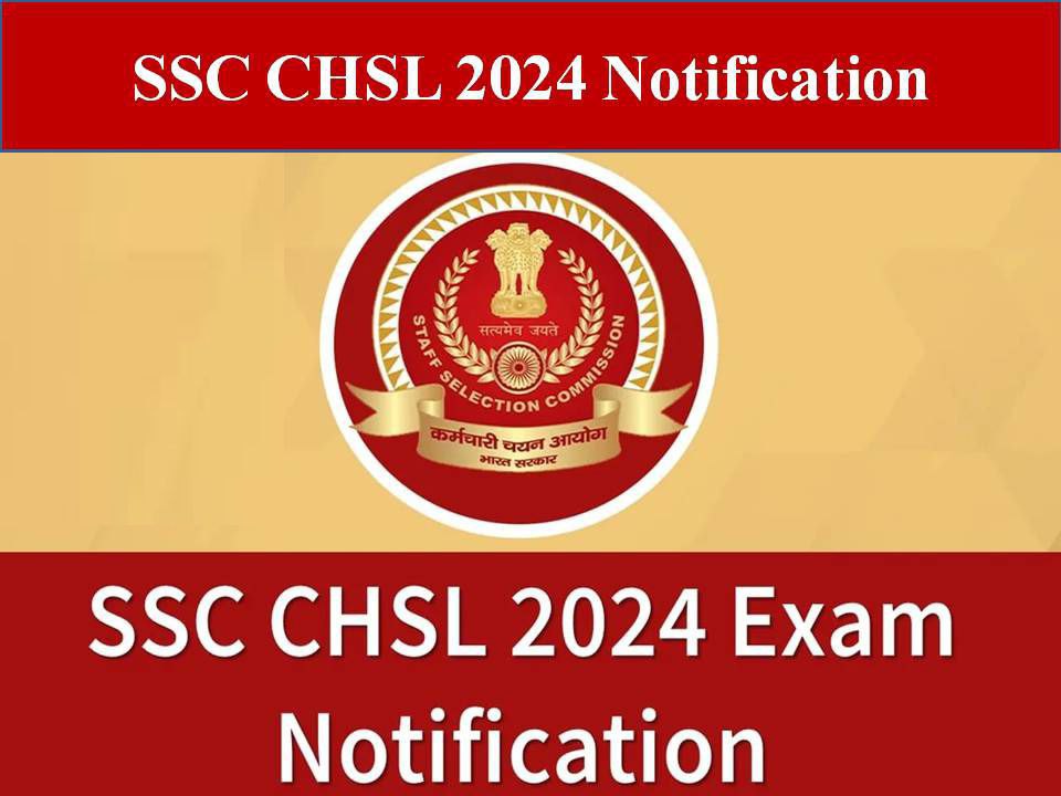 ssc chsl 2024 notification